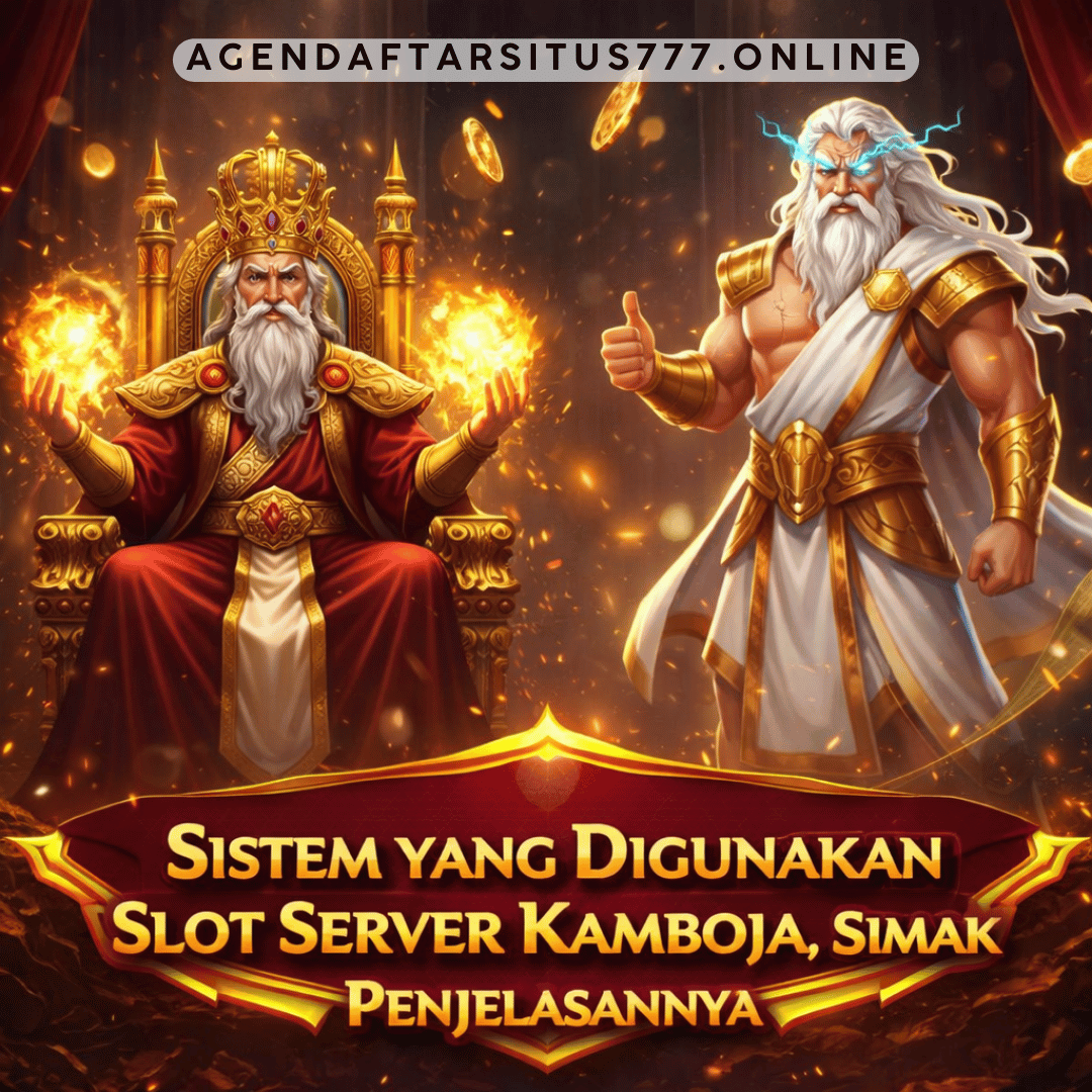 sistem slot server Kamboja