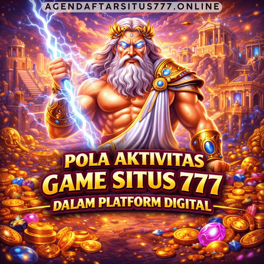 pola aktivitas game situs 777